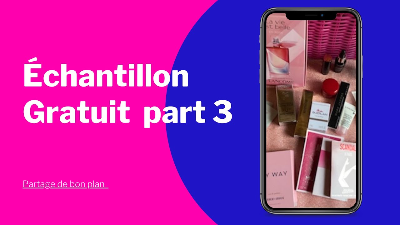 Echantillon gratuits dans ma boite aux lettres #3